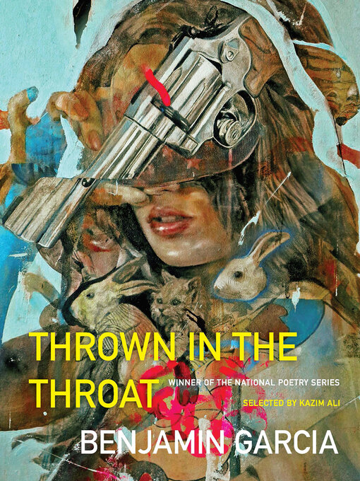 Title details for Thrown in the Throat by Benjamin Garcia - Available